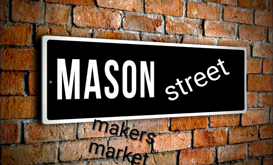Mason Street Makers Market
